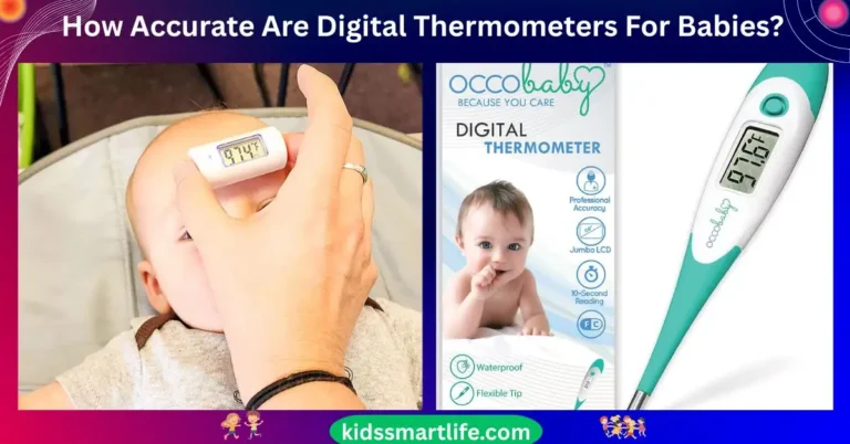 How Accurate Are Digital Thermometers For Babies