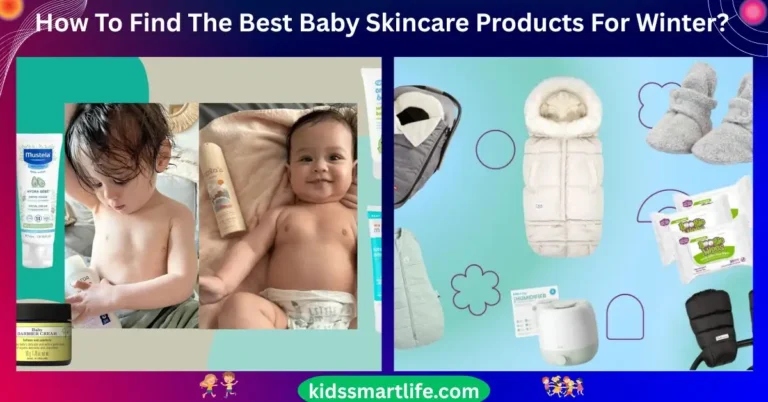 How To Find The Best Baby Skincare Products For Winter