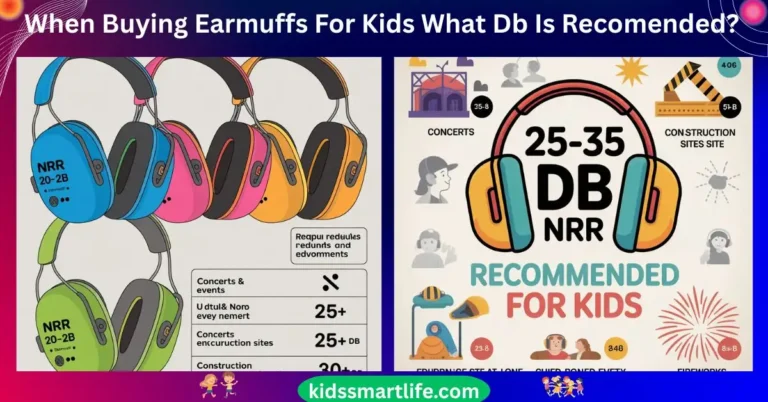 When Buying Earmuffs For Kids What Db Is Recomended