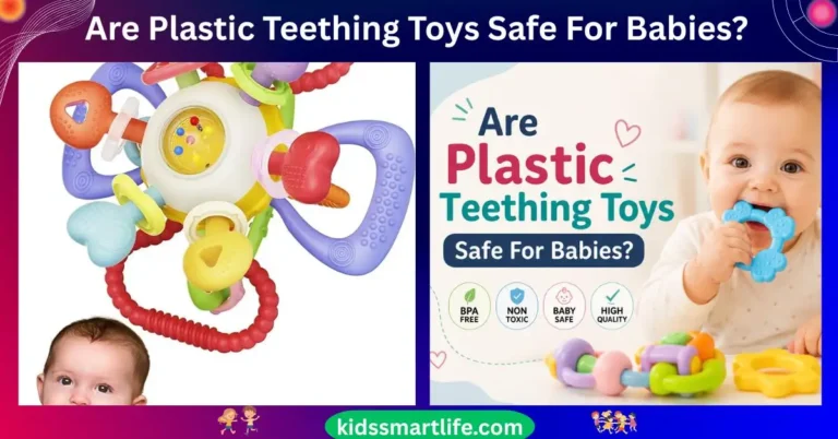 Are Plastic Teething Toys Safe For Babies