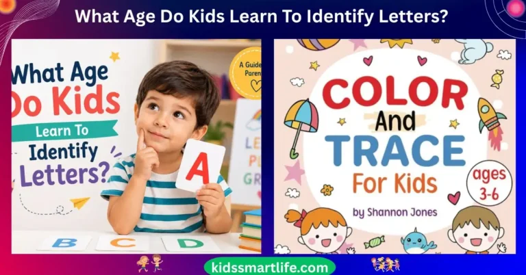 What Age Do Kids Learn To Identify Letters