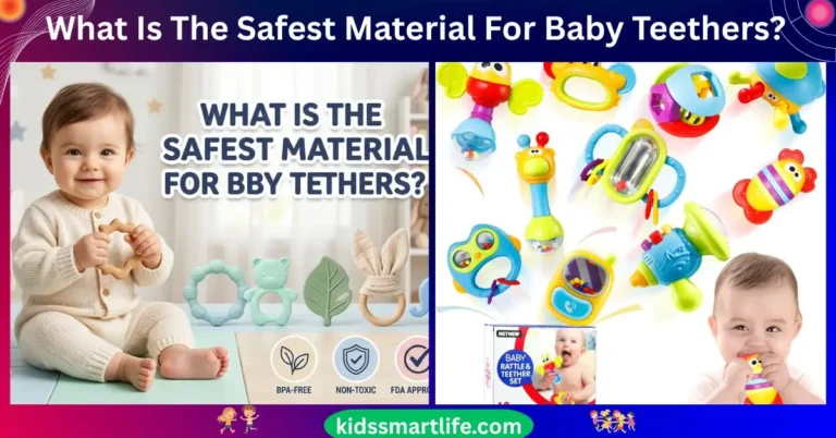 What Is The Safest Material For Baby Teethers