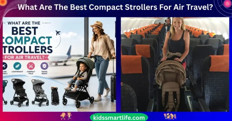 What Are The Best Compact Strollers For Air Travel