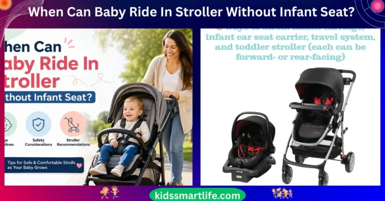 When Can Baby Ride In Stroller Without Infant Seat