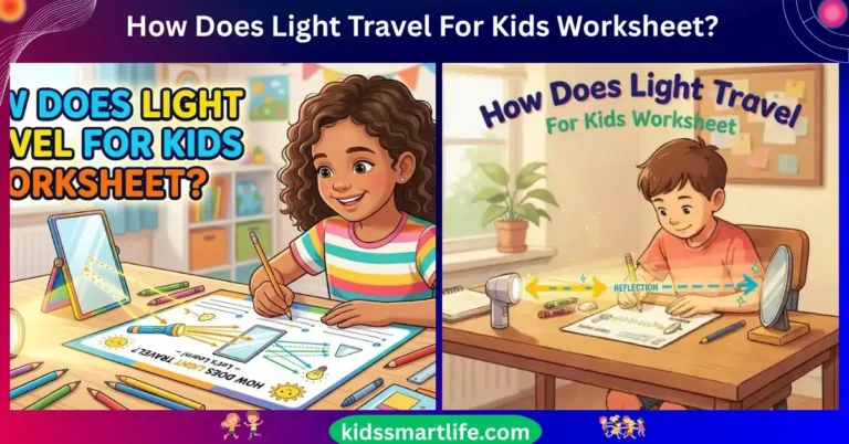 How Does Light Travel For Kids Worksheet