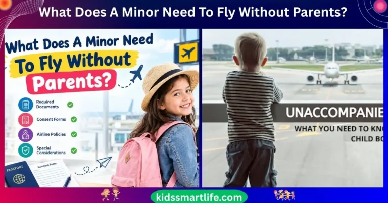 What Does A Minor Need To Fly Without Parents