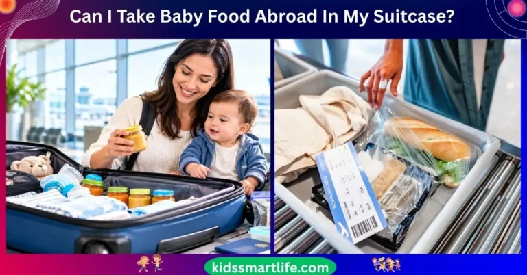 Can I Take Baby Food Abroad In My Suitcase