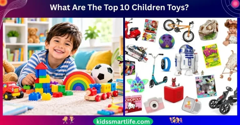 What Are The Top 10 Children Toys