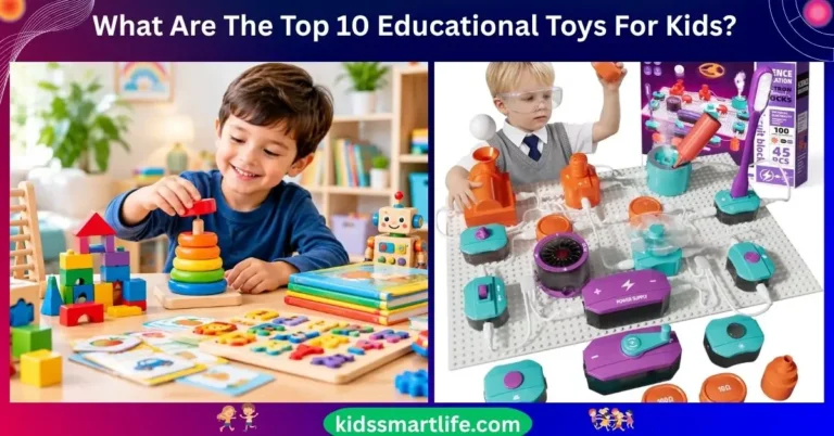 What Are The Top 10 Educational Toys For Kids