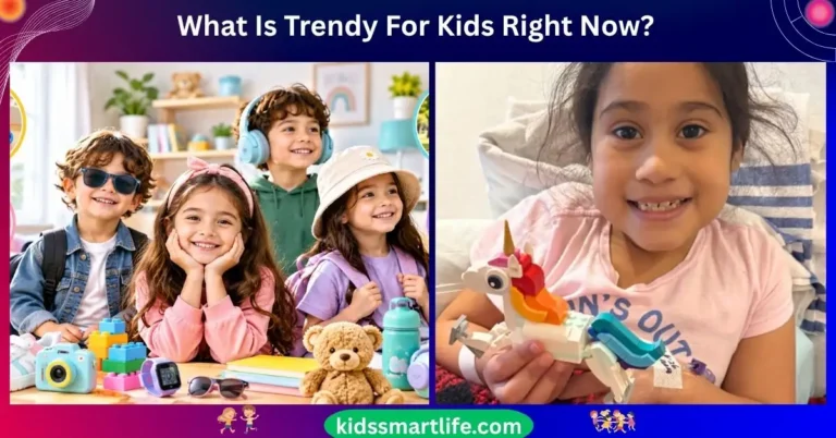 What Is Trendy For Kids Right Now